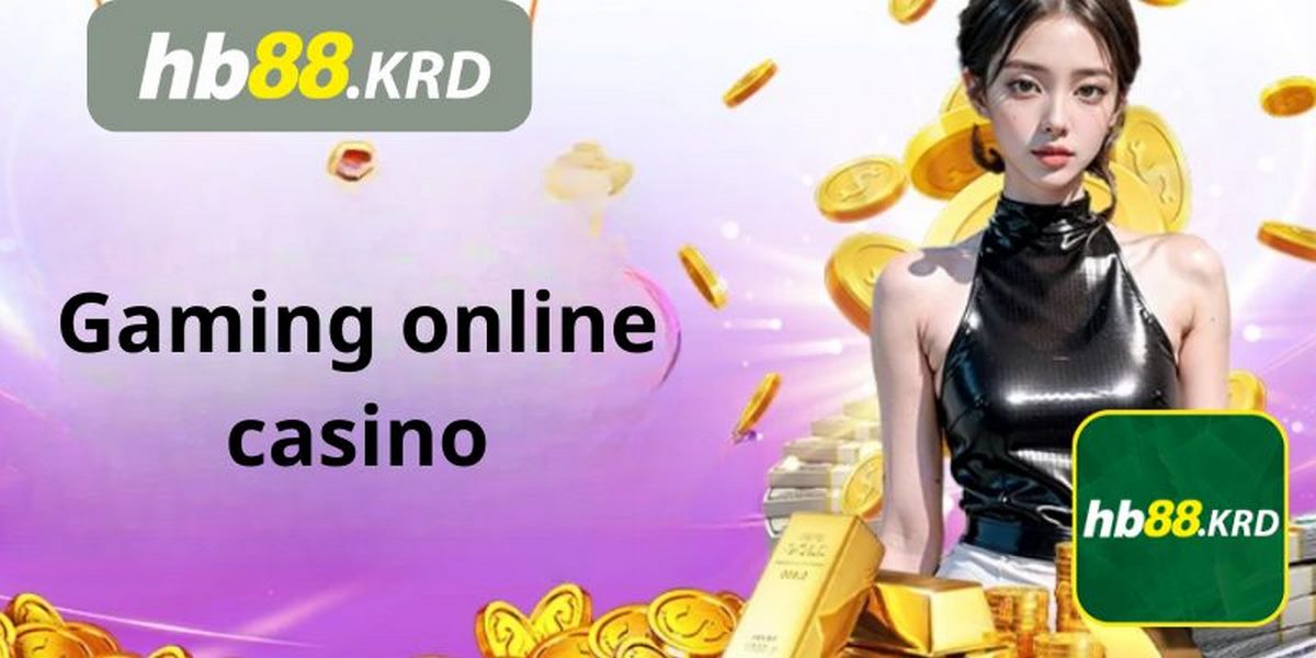 gaming online casino